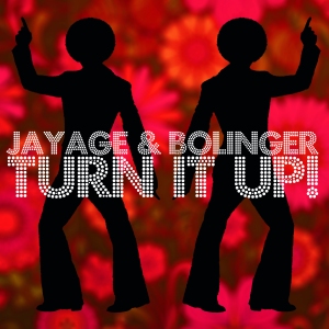 Jayage Bolinger Turn It Up 